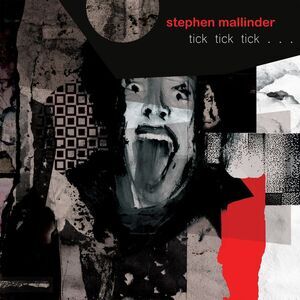 Stephen Mallinder - Tick Tick Tick  CD